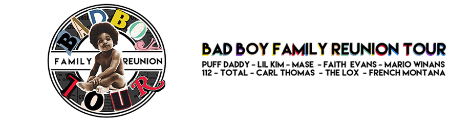 Bad Boy Family Reunion: Puff Daddy, Lil Kim, Mase, 112, Total, Carl Thomas, The Lox & French Montana