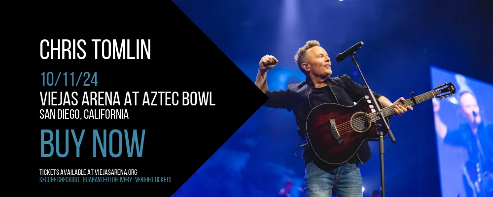 Chris Tomlin at Viejas Arena At Aztec Bowl